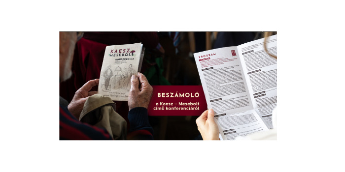 Beszámoló a Kaesz – Mesebolt című konferenciáról