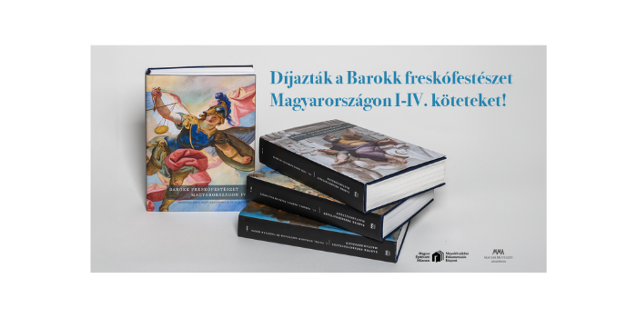 Díjazták a Barokk freskófestészet Magyarországon I-IV. köteteket!