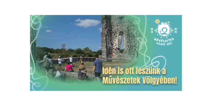 Idén is ott leszünk a Művészetek Völgyében!